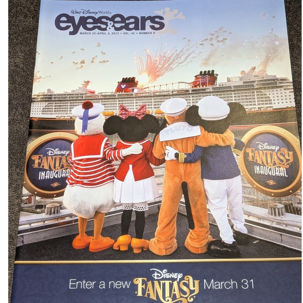 Disney World Eyes & Ears Mag March 2012 Disney‎ Fantasy Inaugural Cast Member